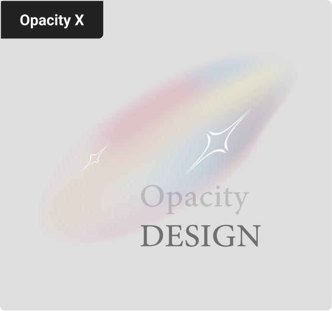 Opacity X