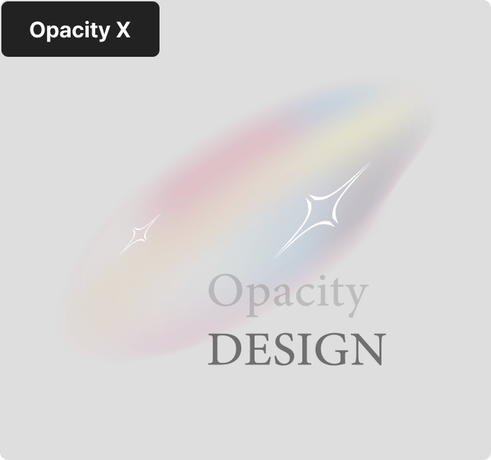Opacity X